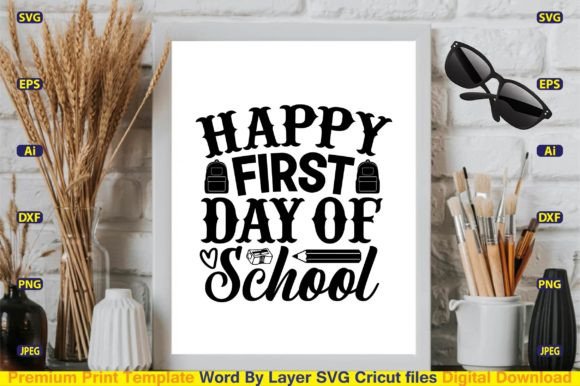 Happy First Day of School SVG Cut File