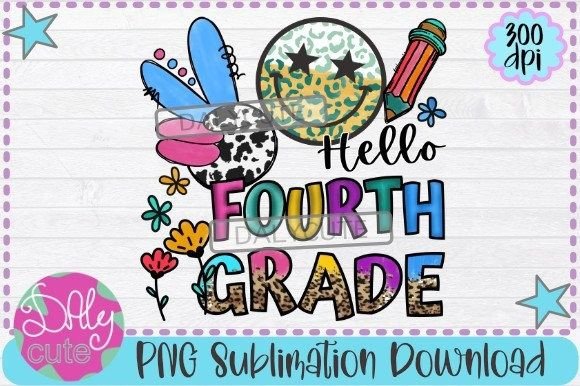 Hello School PNG: Fourth Grade Graphics & Print Templates