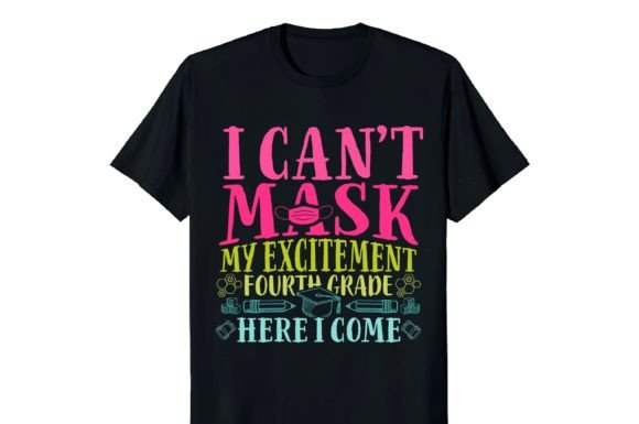 I Canβt Mask My Excitement Fourth Grade Graphics & Print Templates