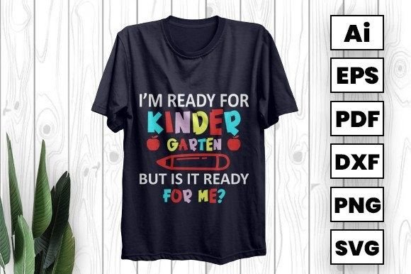 I'm Ready for Kinder Garten Graphics & Print Templates